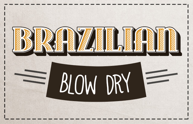 brazilian blow dry