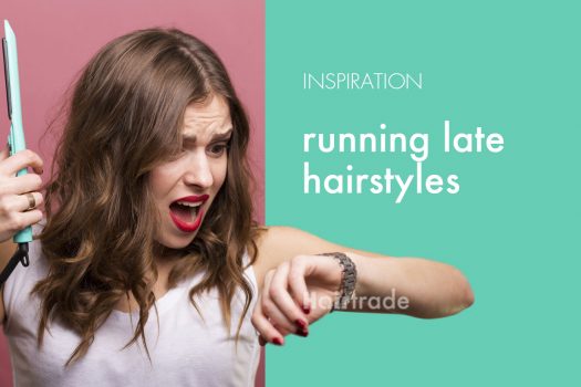 Running Late Hairstyle Inspiration