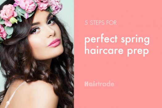 5 Steps For Perfect Spring Haircare Prep