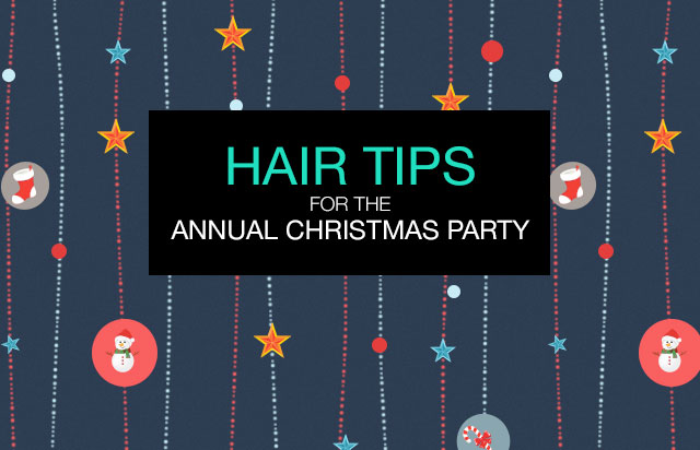 hair tips christmas party